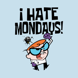 Dexter's Laboratory - I hate Mondays T-Shirt