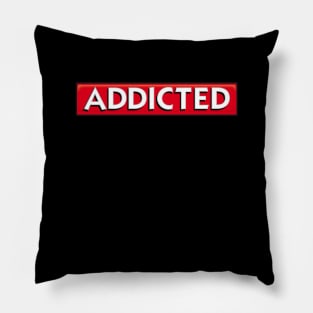 Monopoly ADDICTED ! Addicted Tee Shirt Hoodies Apparel Clothing T-Shirt Pillow