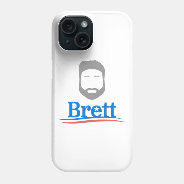Brett For President Phone Case by OptionaliTEES