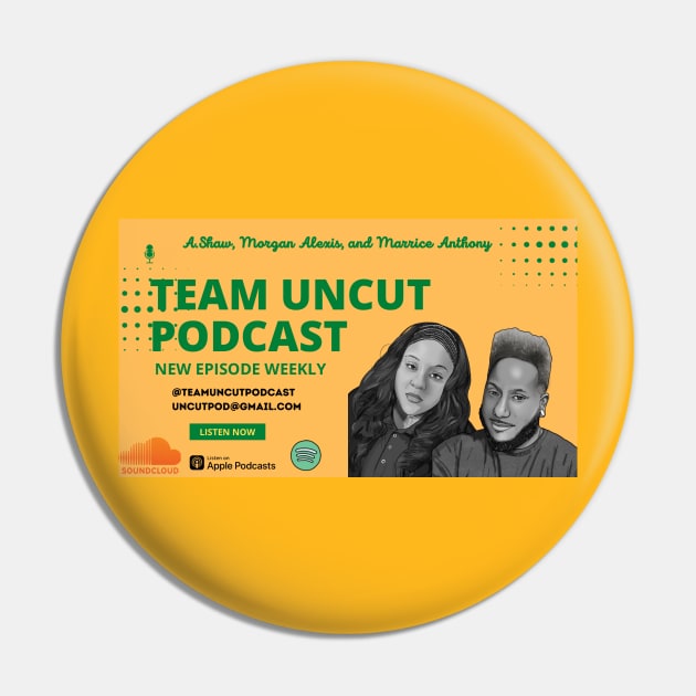 Team uncut podcast 2023 Pin by Uncut Podcast 