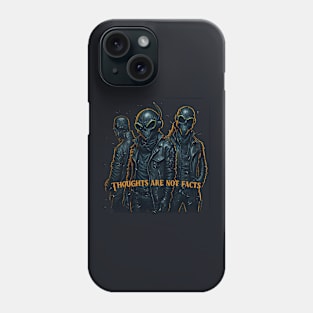 thoughts are not facts. Alien rockers Phone Case