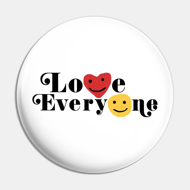 Love Everyone Pin by ethanchristopher