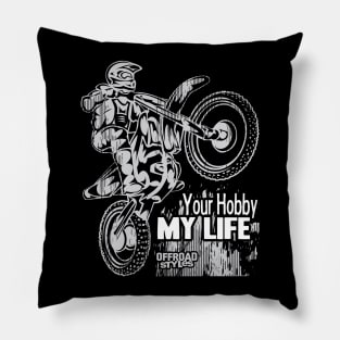 My Hobby MY Life Pillow