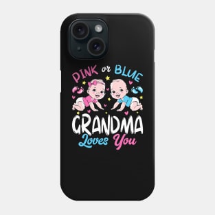 Pink Or Blue Grandma Loves You Baby Gender Reveal Keeper Phone Case