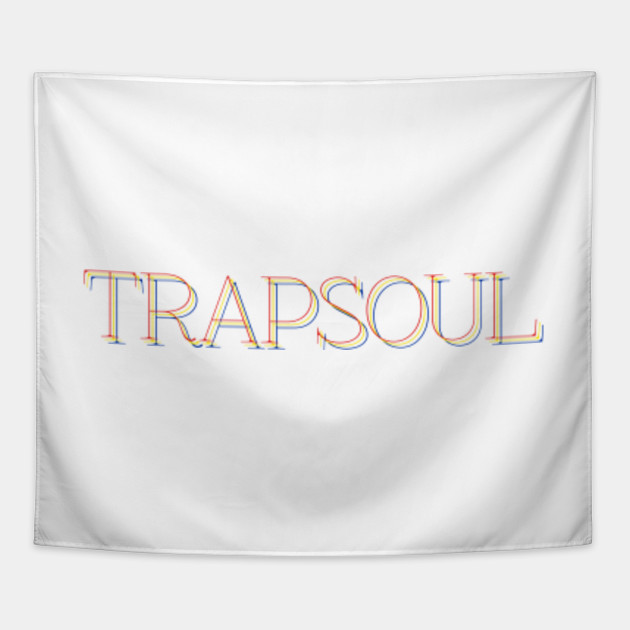 Trapsoul