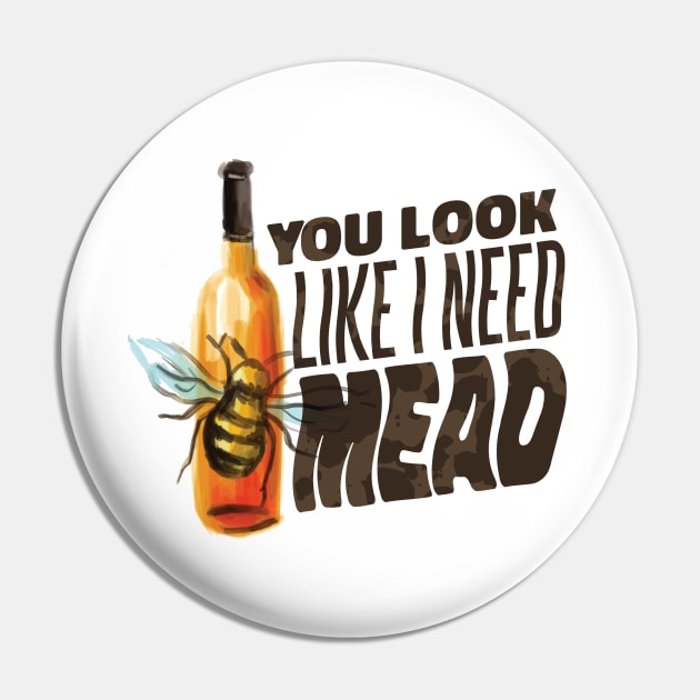 Funny Mead Drinker Gifts Meadmaking Homebrew Pin by Little Duck Designs