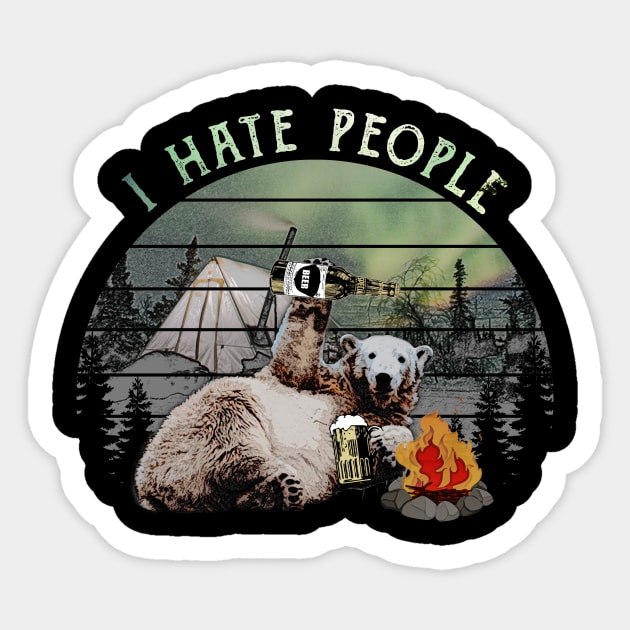 Camping Hiking I Hate People I Eat People Bear T Shirt Camping Hiking I Hate People I Eat People Bear T Shirt