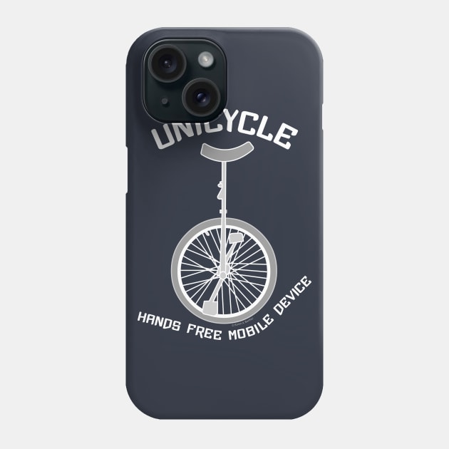 Unicycle Mobile Device White Text Phone Case by Barthol Graphics