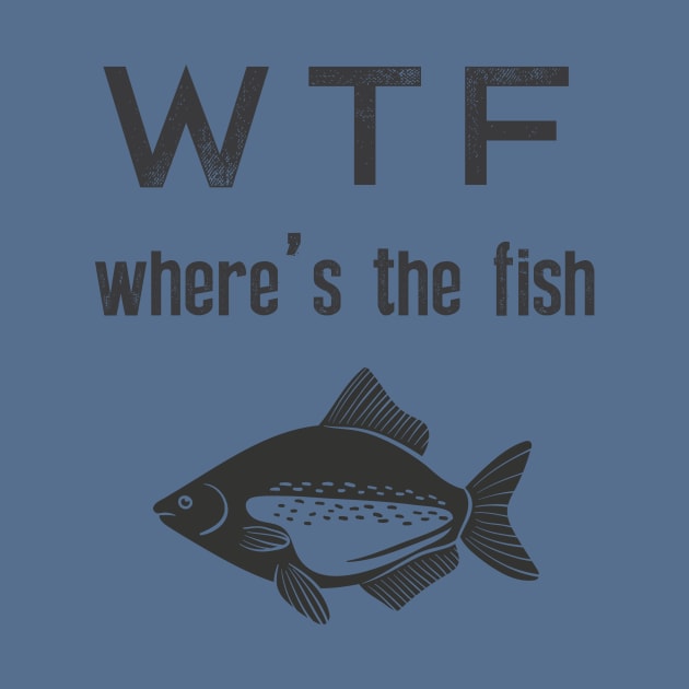 Where's The Fish by teegear