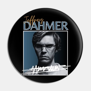 Jeffrey dahmer///original retro Pin