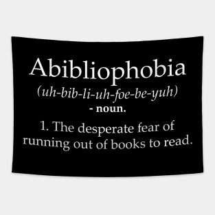 Funny Book Lover Library Tee Abibliophobia Definition Tapestry