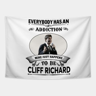 Everybody has an addiction mine just happens to be Cliff Richard Tapestry