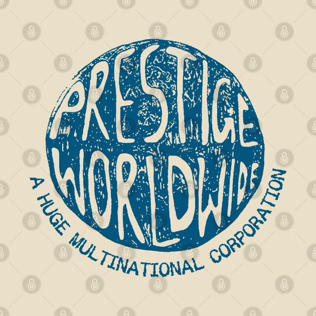 PRESTIGE WORLDWIDE by garnkay