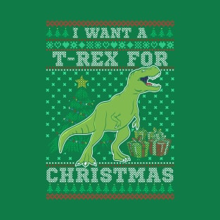 I Want A T Rex For Christmas T-Shirt