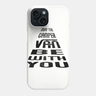 Funny quote camping camper van travel road trip gift Phone Case