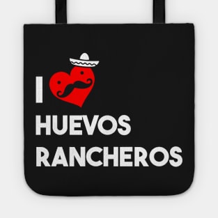 I Love Huevos Rancheros Tote