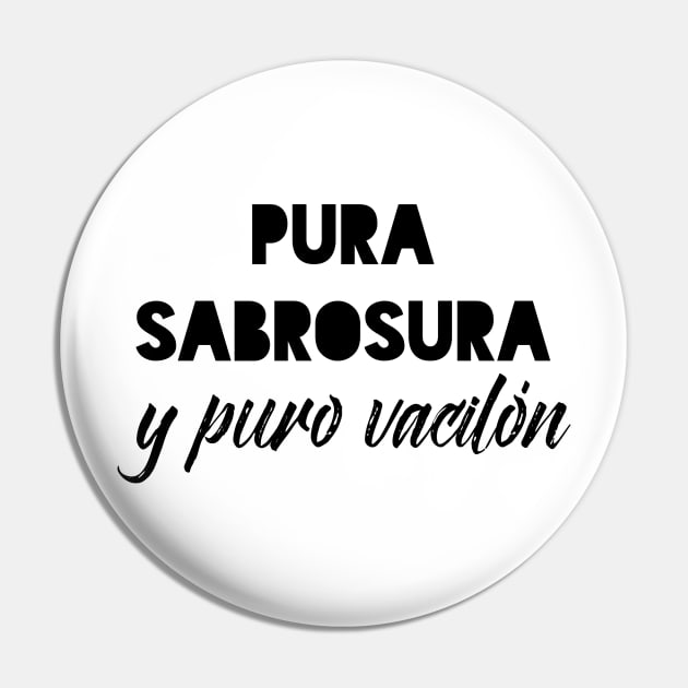 Pura sabrosura y puro vacilón Pin by verde