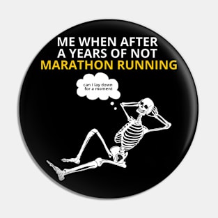 lazy skull after marathon Pin