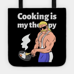 Cooking Is My Therapy Tote