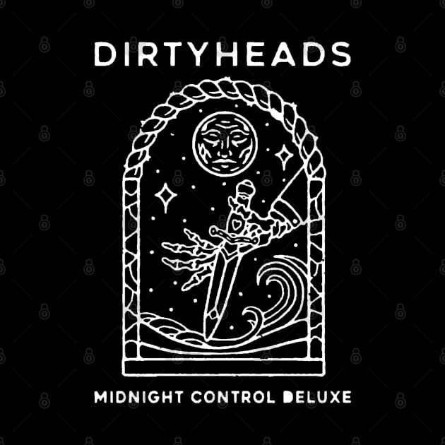 DIRTY HEADS - MIDNIGHT CONTROL DELUXE by ABI SEMAR