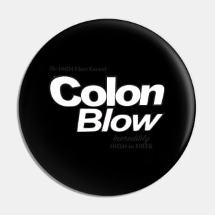 Colon Blow Cereal - Incredibly High In Fiber Pin