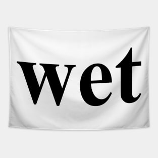 wet the word Tapestry
