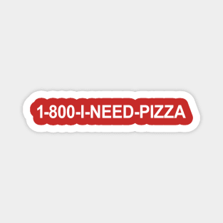 1-800-I-Need-Pizza Magnet