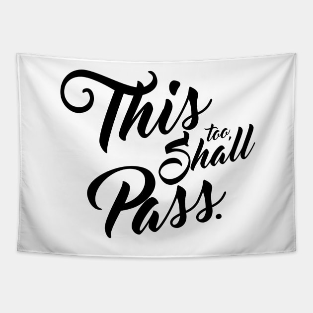 This too, shall pass. Tapestry by tmonk15