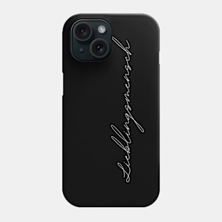 Lieblingsmensch - german language Phone Case