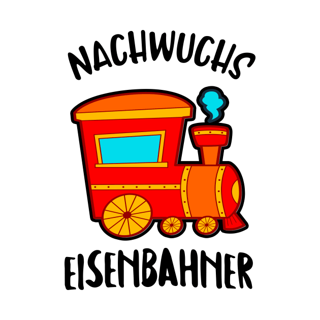 Eisenbahner Nachwuchs Kinder Lokomotive Dampflok by Foxxy Merch