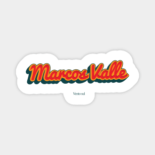 Marcos Valle Magnet