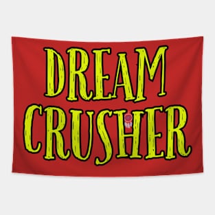 Dream Crusher Tapestry