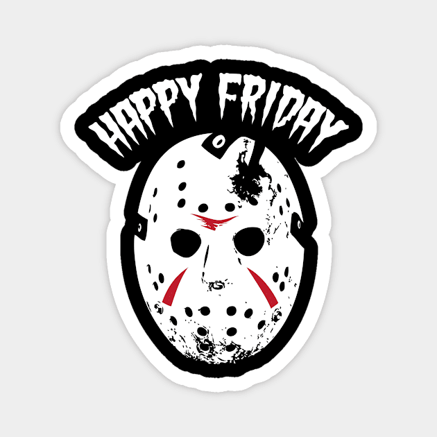 jason, mask, happy friday Magnet by ThyShirtProject - Affiliate