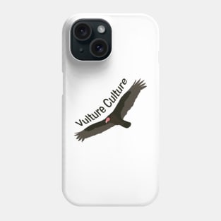 Vulture Culture - Bird Humour Design Phone Case