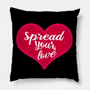 Spread your love "LOVE" Pillow