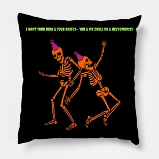 “You & Me Could Go & Necromance!” Dance Party Skeletons Pillow