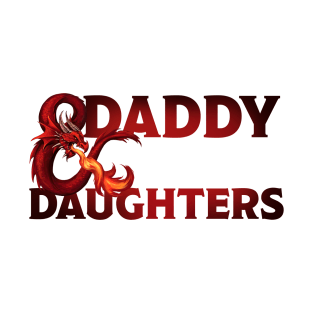 Daddy and Daughters DND T-Shirt