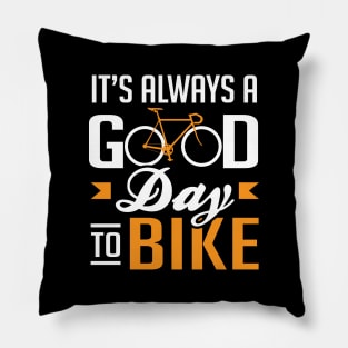 It's always a good day to bike Pillow