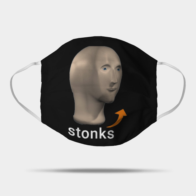 Meme Man Stonks Stonks Mask Teepublic Au