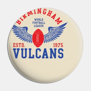 Birmingham Vulcans Pin