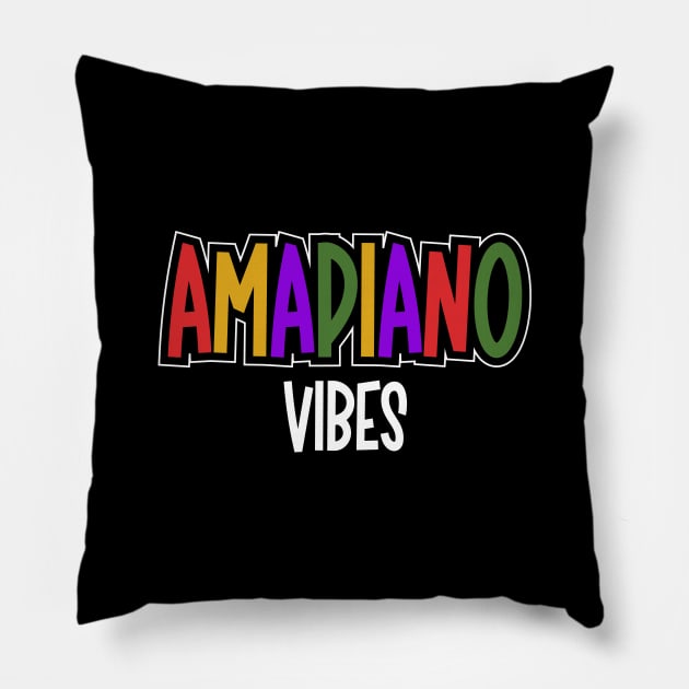 Amapiano Vibes - Afro Beats House Music Pillow by eighttwentythreetees