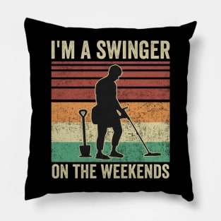 Metal Detecting Funny Metal Detector Quotes Pillow