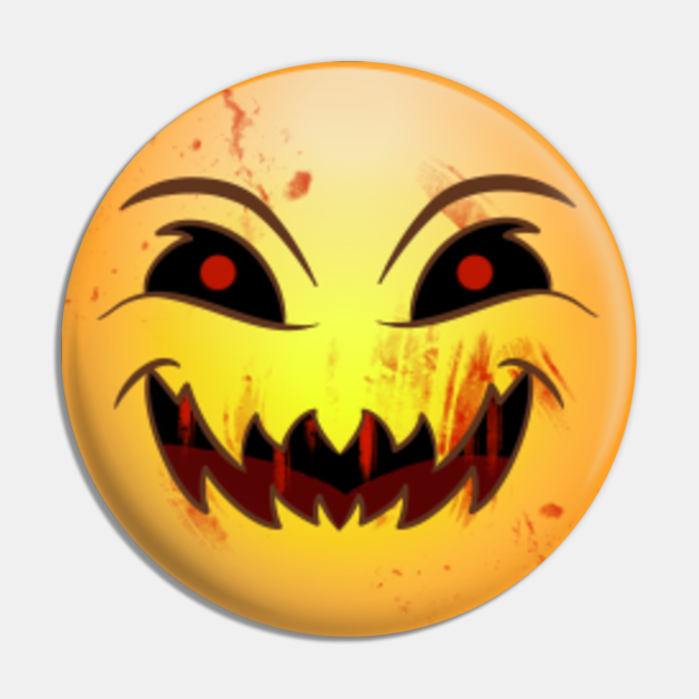 Creepy Face Sinister Smiley - Funny Emoji Face - Pin | TeePublic Creepy Face Sinister Smiley - Funny Emoji Face - Pin | TeePublic