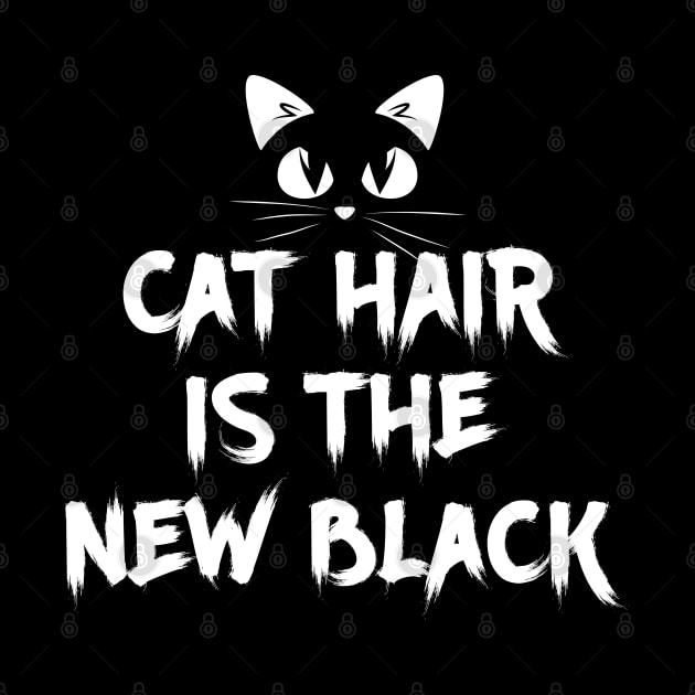 Cat Hair is the New Black Cute and Funny by mstory