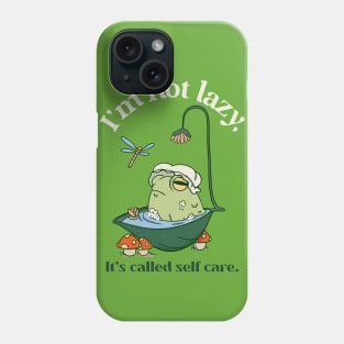 Lazy or Self Care? Phone Case