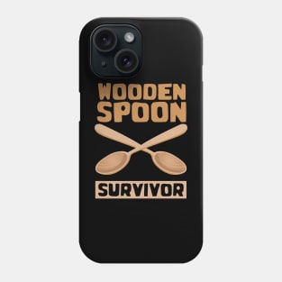 Wooden Spoon Survivor Phone Case