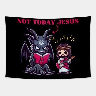 Not Today Jesus Tapestry