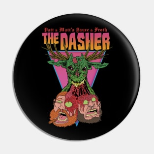The Dasher Pin