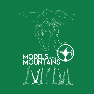 Models In The Mountains T-Shirt