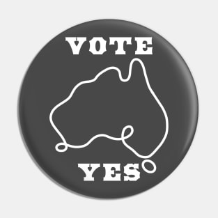 Vote yes design Pin